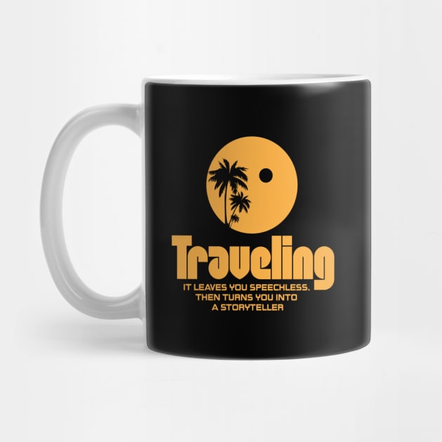 Traveling – it leaves you speechless by Sanzida Design